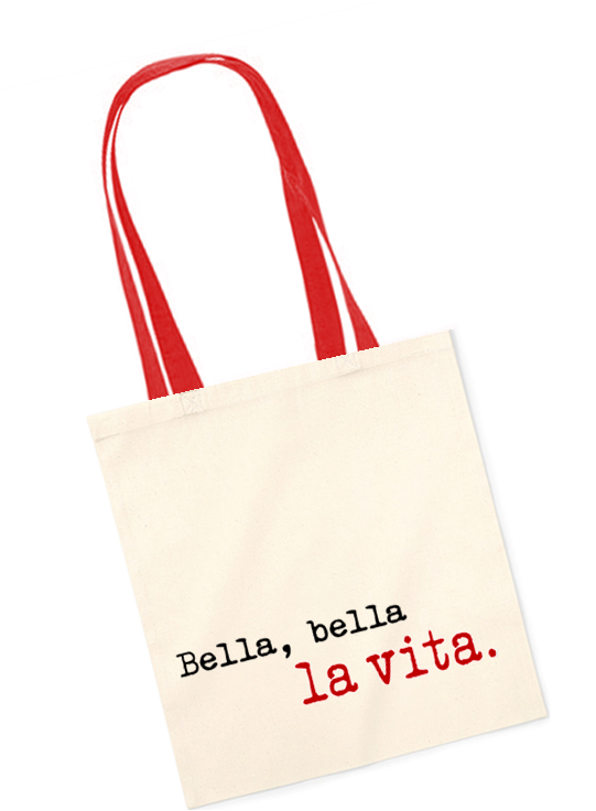 BELLA, BELLA LA VITA